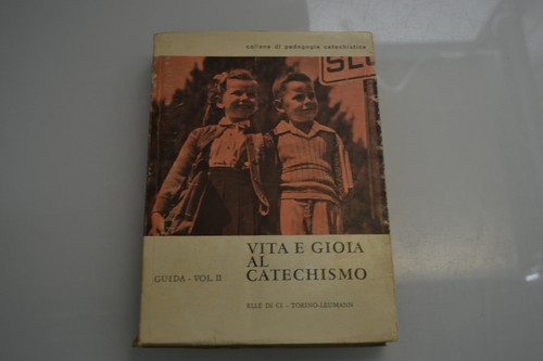 Vita gioia catechismo - vita,