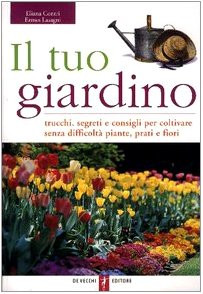 Tuo giardino trucchi - giardino.,