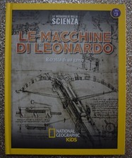 Le macchine di Leonardo. Ritratto di un genio - National Geographic Kids