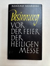 Guardini, Romano: Besinnung