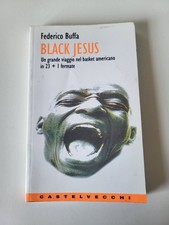 Federico Buffa - BLACK JESUS