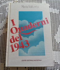 Maria Valtorta I QUADERNI DEL
