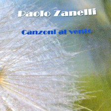 ZANELLI Canzoni al vento