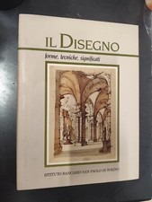 LIBRO IL DISEGNO FORME TECNICHE SIGNIFICATI SAN PAOLO 1991