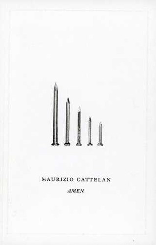 Maurizio cattelan amen csw - /,