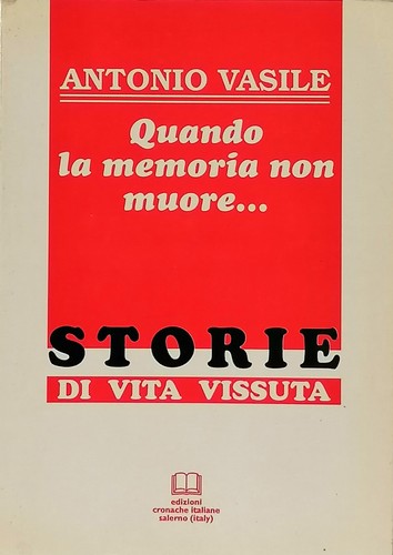 Quando memoria non muore - memoria,