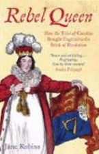 Rebel Queen by Jane Robins