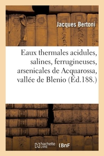 Les eaux thermales acidules - les,
