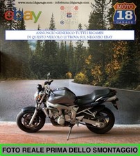 Sono Disponibili Ricambi moto usati scrivi x info Yamaha FZ6 2004 2007