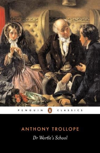 Anthony trollope wortle s - trollope, wortle's