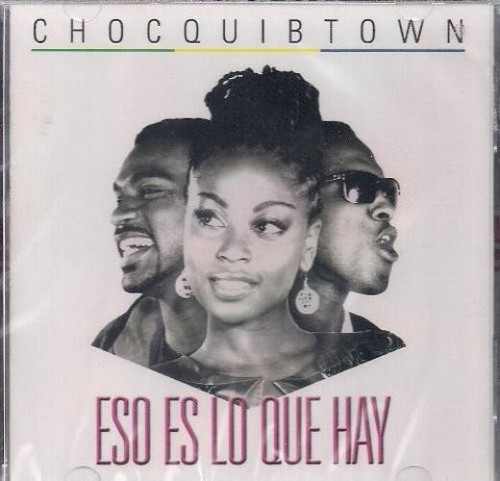 Chocquibtown eso lo que - eso, es