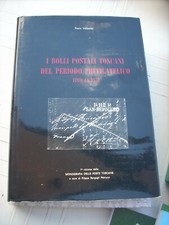 Paolo Vollmeier I bolli postali toscani del periodo prefilatelico fino al 1851 