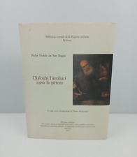 DIALOGHI FAMILIARI SOPRA LA PITTURA - DIANA MALIGNAGGI - REGIONE SICILIANA