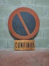 Cartello / insegna stradale in ferro DIVIETO DI SOSTA con PANNELLO INTEGRATIVO