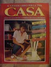 Il grande libro per la casa -
