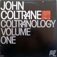 JOHN COLTRANE – Coltranology Vol. One - Italy 1981 Affinity Prom 20 - LP  VINYL