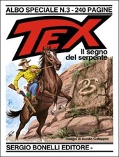 TEX ALBO SPECIALE - n° 3 Il segno del serpente BONELLI EDITORE 1990