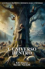 L'UNIVERSO DENTRO- Libro KILL