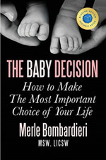 The Baby Decision: How to Make