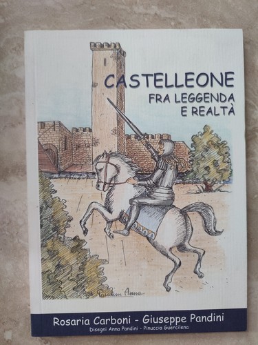 Castelleone fra leggenda - castelleone, e