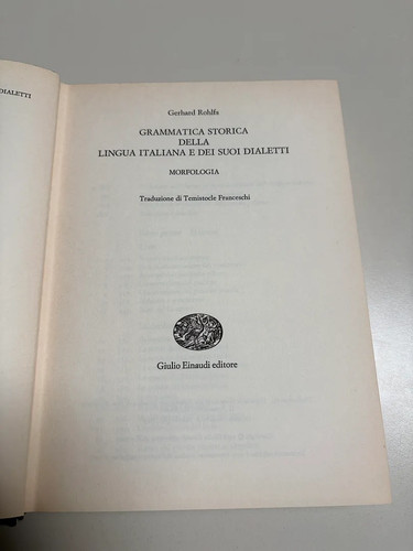 Grammatica storica - (rohlfs),