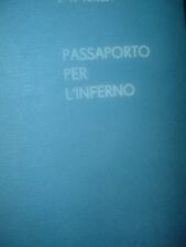 PASSAPORTO PER L'INFERNO-JUILLET-ED.EUROPA