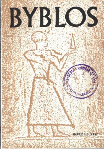 Byblos its history ruins and - byblos:,