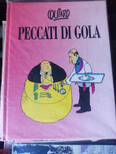 Quino, Peccati di gola