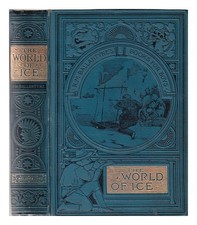 Ballantyne, R. M. (Robert Michael) (1825-1894) il Mondo Di Ghiaccio, O, Whaling