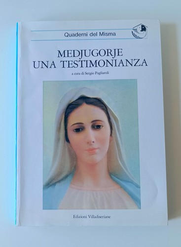 Medjugorje una testimonianza - testimonianza, ~