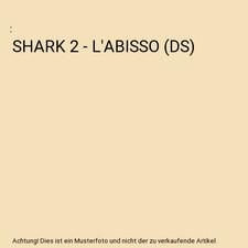 SHARK 2 - L'ABISSO (DS)