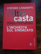 Altra casta inchiesta sul - l'inchiesta,