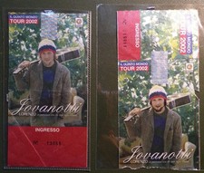 due BIGLIETTI di CONCERTO -