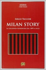 Milan story. La leggenda