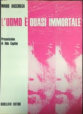 Uomo quasi immortale - l'uomo,