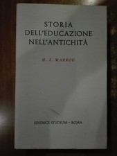Marrou STORIA DELL'EDUCAZIONE NELL'ANTICHITA editrice Studium 71 costume societa