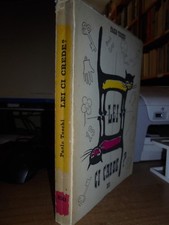 LEI CI CREDE? APPUNTI SULLE SUPERSTIZIONI - Paolo Toschi  1957
