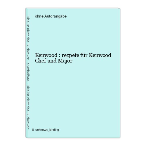 Kenwood ricetta per - kenwood:,