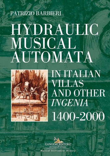 Hydraulic musical automata - , in