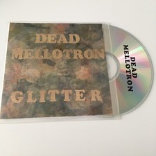DEAD MELLOTRON - GLITTER -