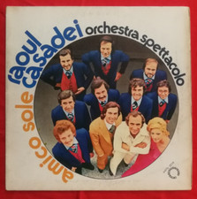 RAOUL CASADEI - AMICO SOLE, CONCERTO POPOLARE - 12" LP ALBUM VINILE DISCO 33 RPM