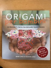 Origami per bambini . Mario Ono Roschin Ono