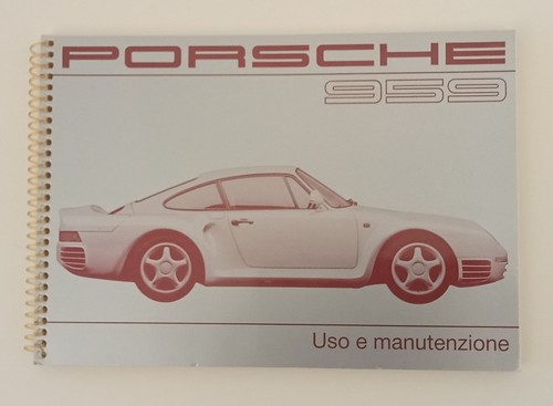 Porsche 959 libretto uso - porsche,