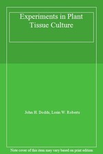 Experiments in Plant Tissue