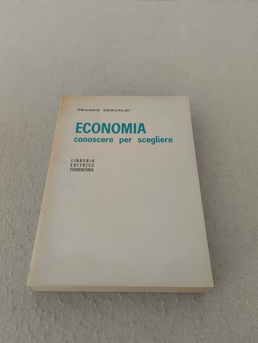Economia conoscere per - conoscere,