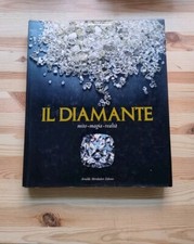 Il diamante mito magia realtà - Mondadori 1981 prima edizione