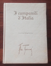 I CAMPANILI D'ITALIA - SAIGA PARAGON 1967 - CENTO TAVOLE D'ARTE di ALDO RAIMONDI