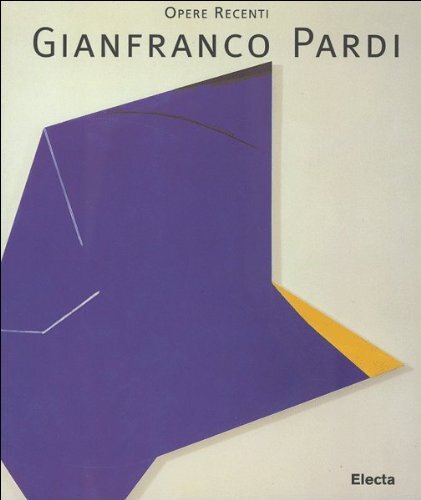 Gianfranco pardi opere recenti - opere,