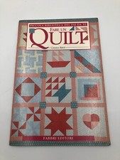 Piccola biblioteca del fai da te Fare il Quilt di Gianna Berti 2000