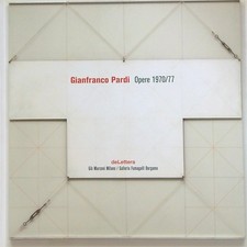 GIANFRANCO PARDI OPERE 1970/77